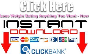 Click Here: Start losing weight without diet or exercise NOW via Instant Download!